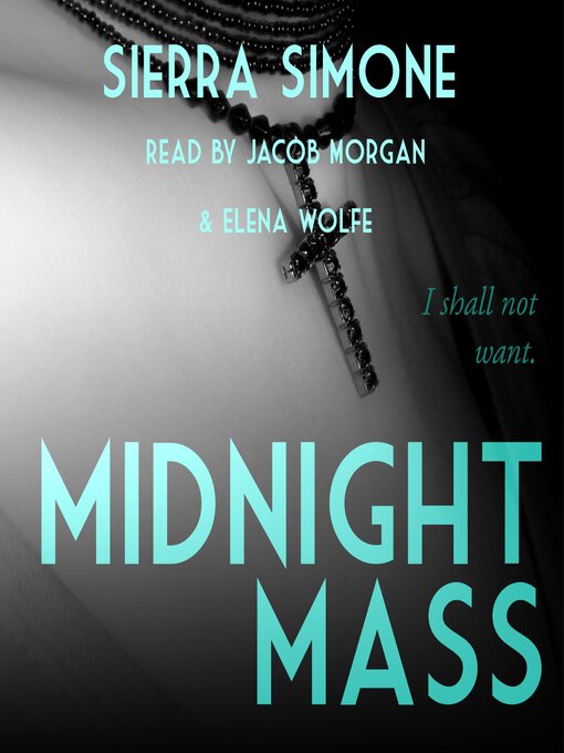 Title details for Midnight Mass by Sierra Simone - Available